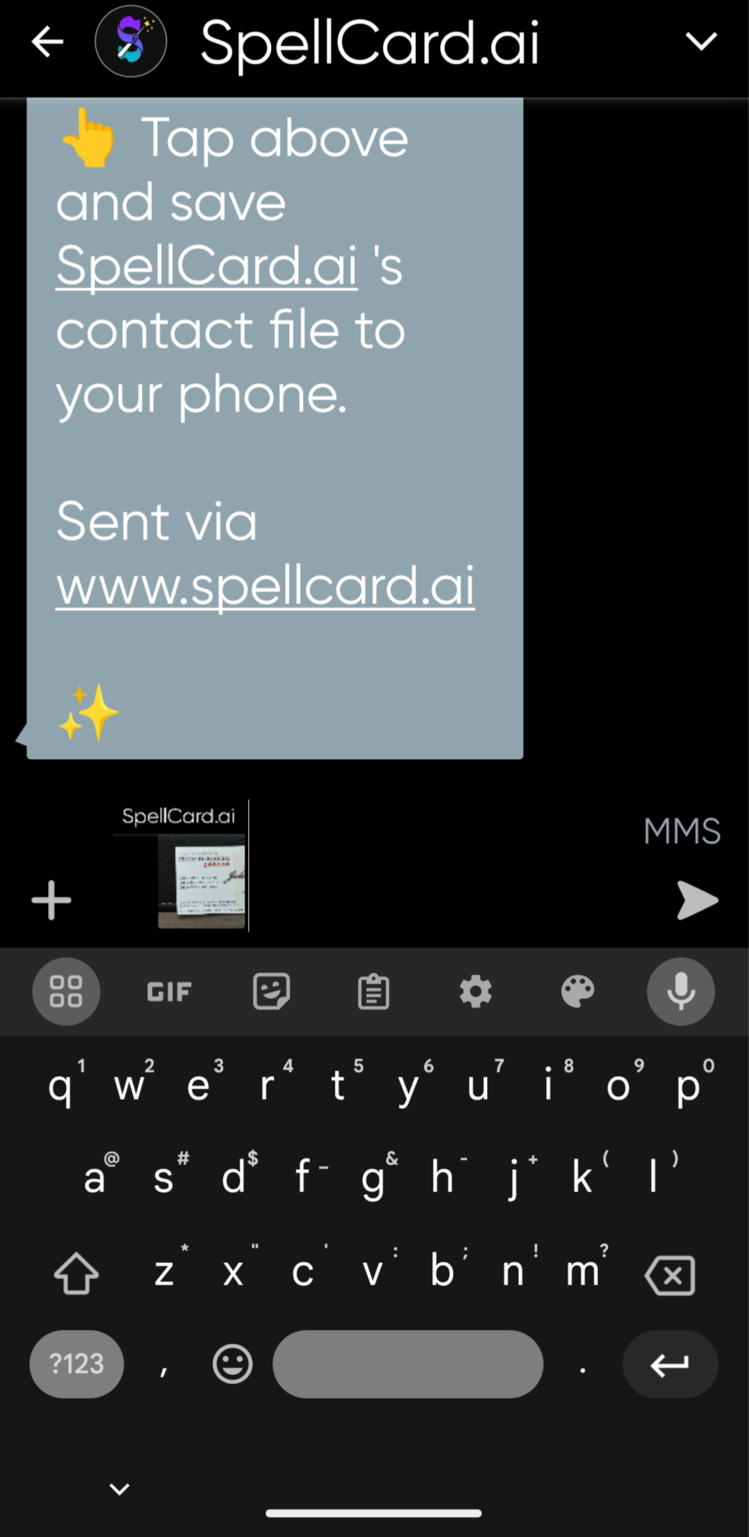 Mobile screenshot of using SpellCard.ai in your native texting app. The screenshot shows a conversation with SpellCard.ai where SpellCard.ai has been sent a picture of a business card. SpellCard.ai says in response: Julie Jennings.vcf Point Up Emoji Tap ab